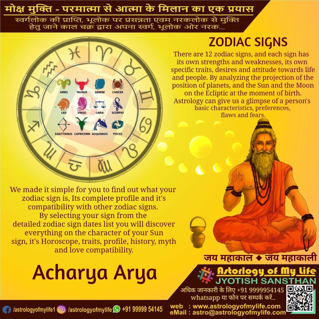 zodiac sign - acharya arya - best astrolgoer in delhi india - astrology of my life - horoscope